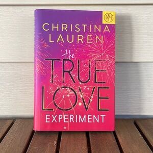 The True Love Experiment by Christina Lauren